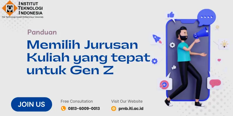 12 Panduan Memilih Jurusan Kuliah Yang Tepat Untuk Gen Z